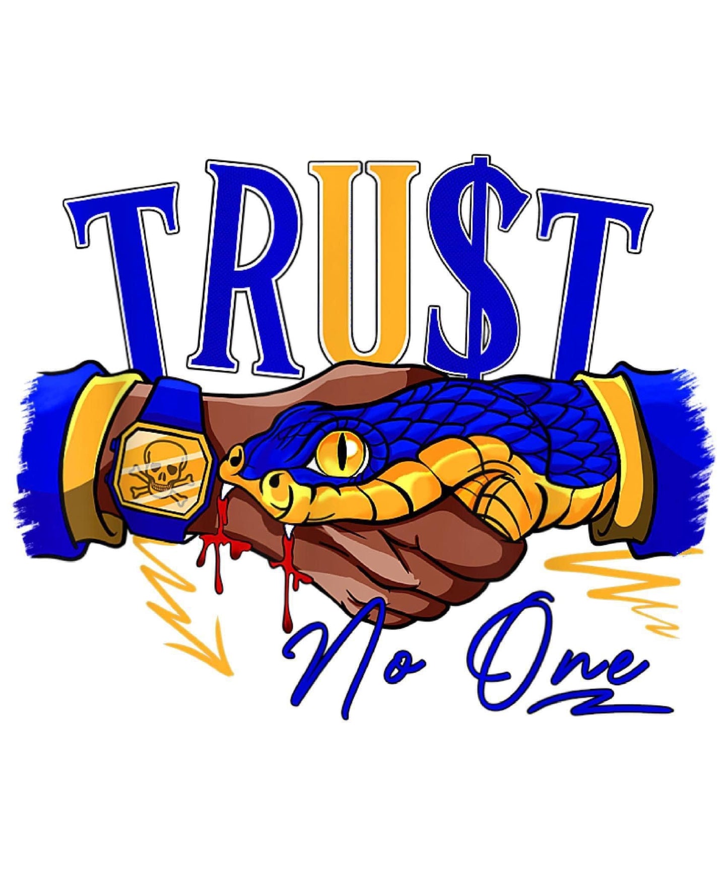 TRUST NO ONE