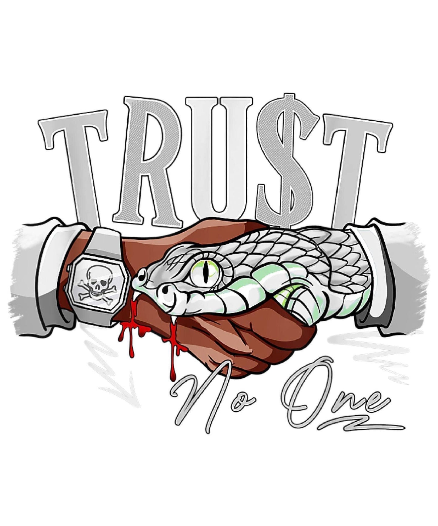 TRUST NO ONE