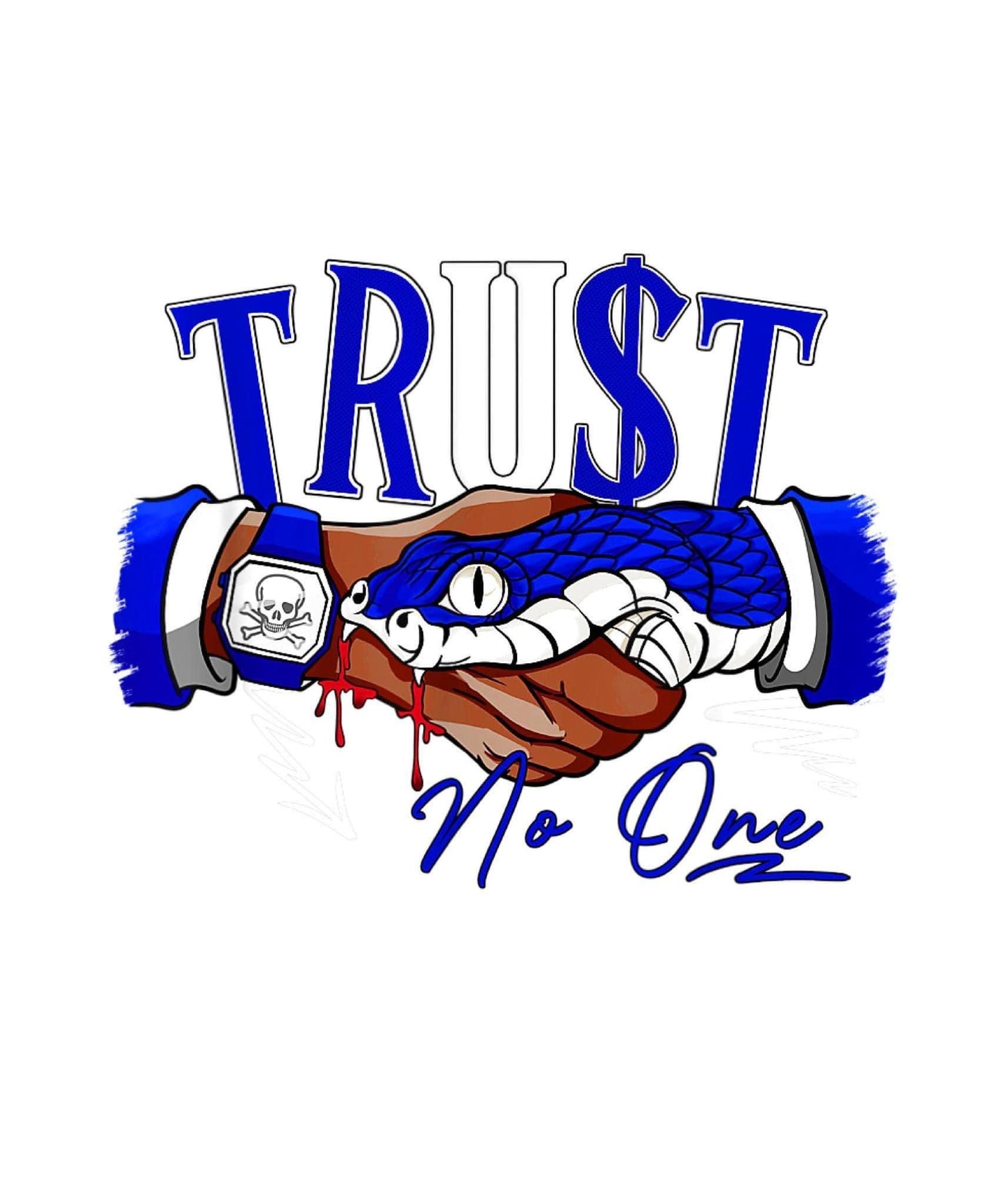 TRUST NO ONE