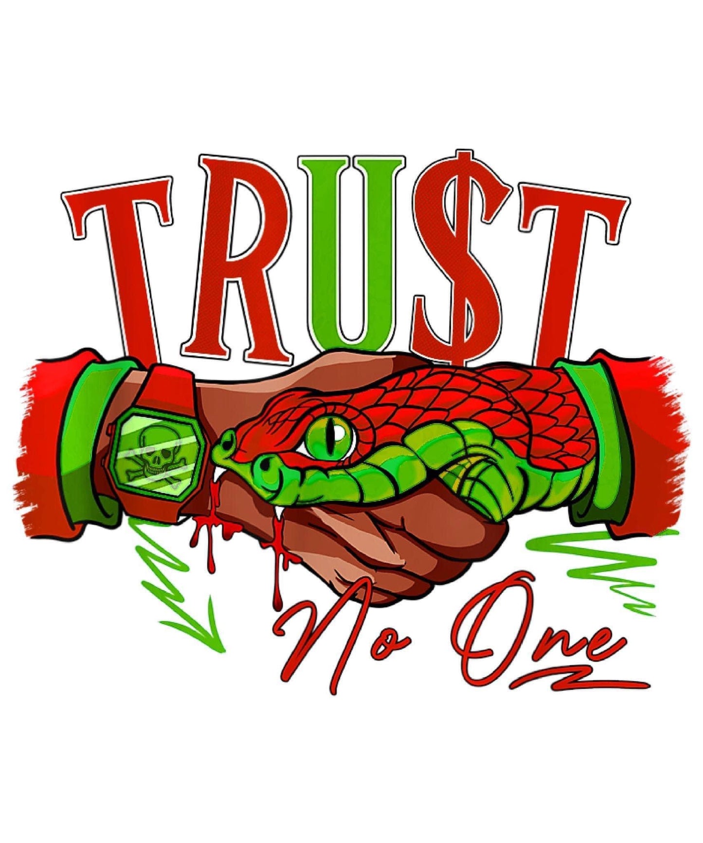 TRUST NO ONE