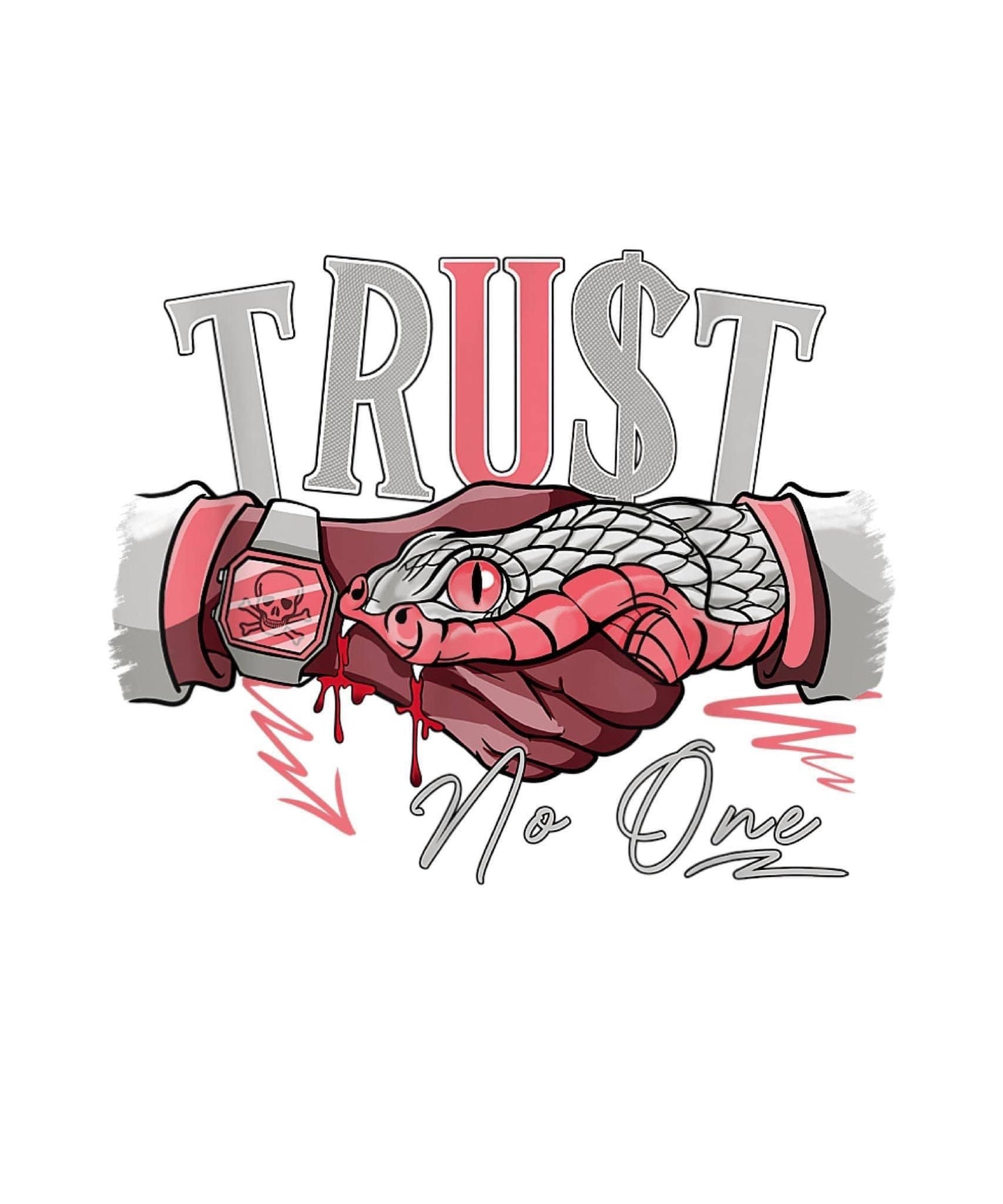 TRUST NO ONE