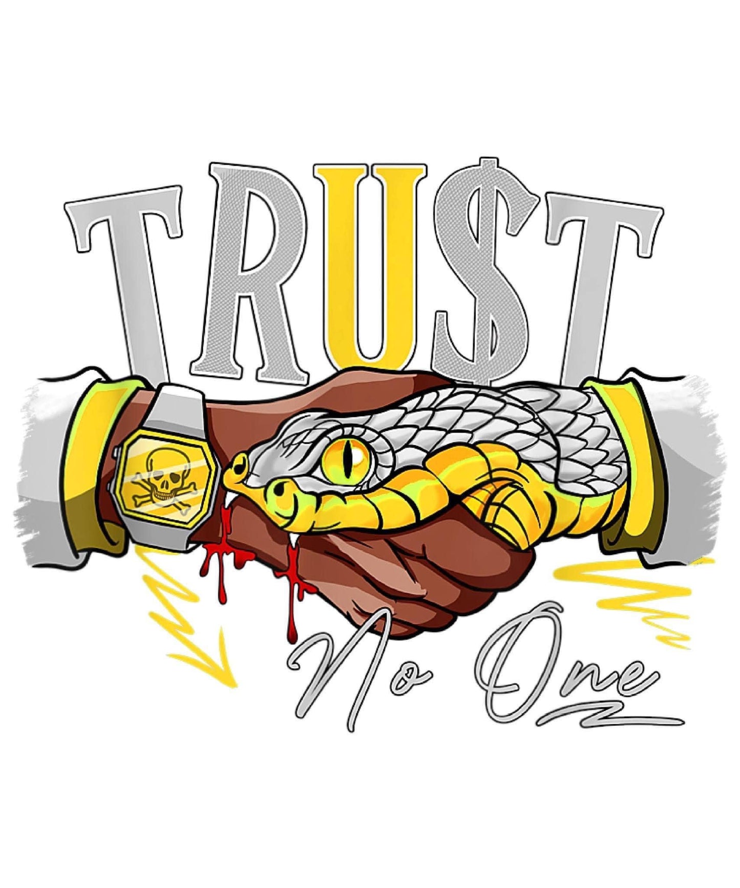 TRUST NO ONE