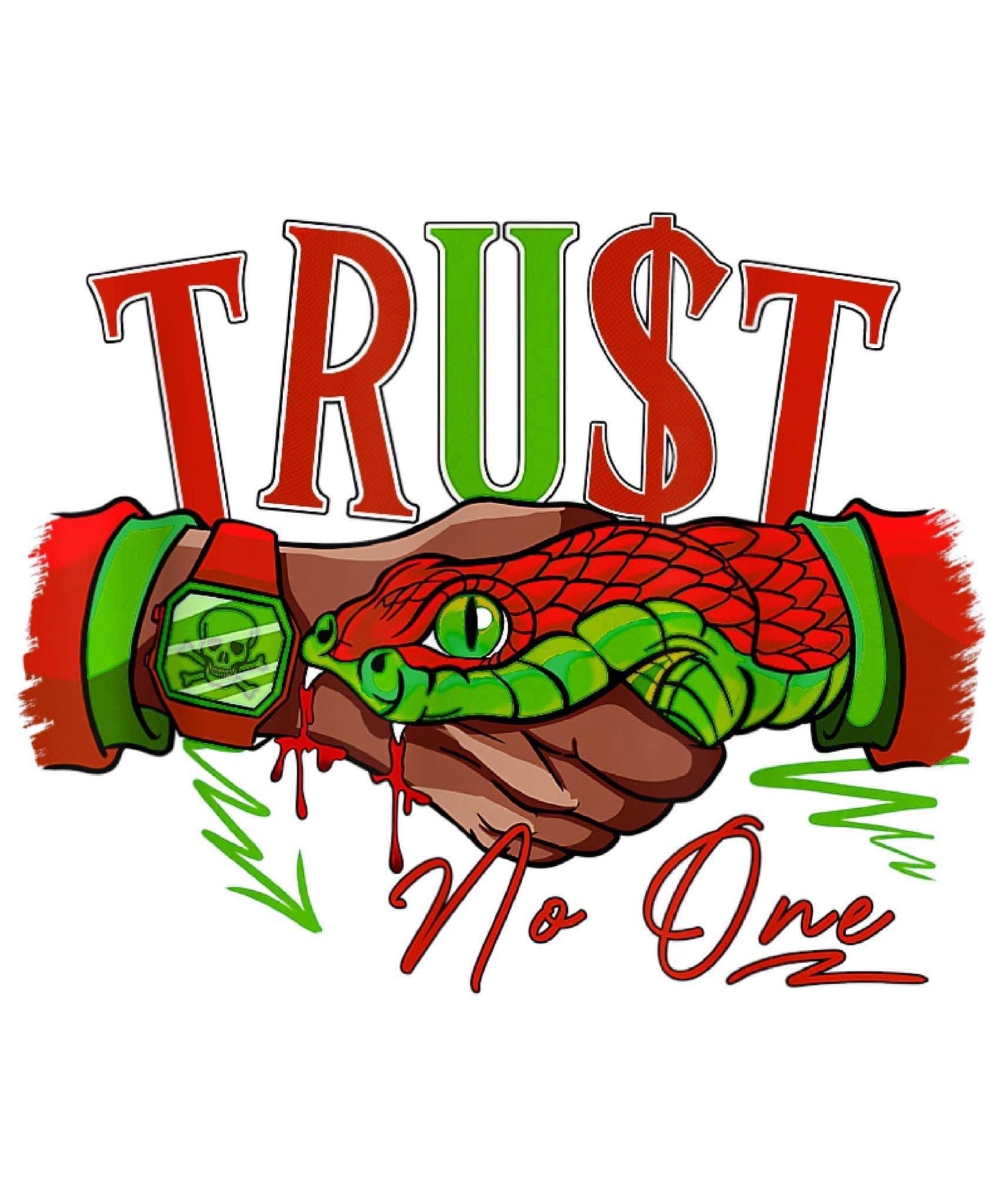 TRUST NO ONE