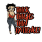 BETTY BOOP THICK THIGHS