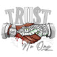 TRUST NO ONE