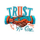 TRUST NO ONE