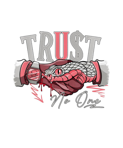 TRUST NO ONE
