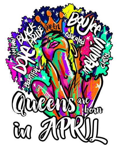 QUEENS ARE BORN IN T-SHIRTS