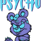 CUTE BUT PSYCHO BEARS