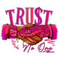 TRUST NO ONE