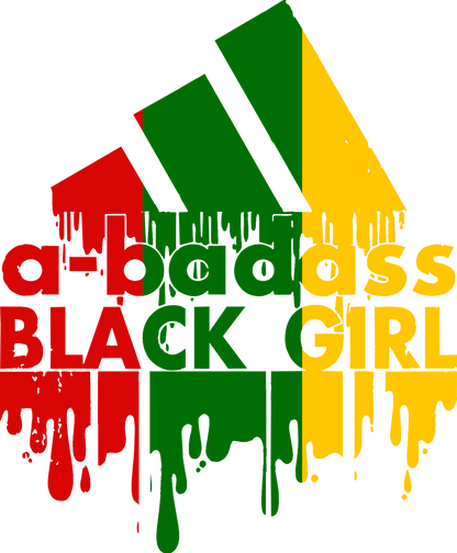 A-BADASS BLACK GIRL
